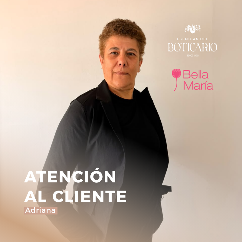 Adriana, Atención al Cliente